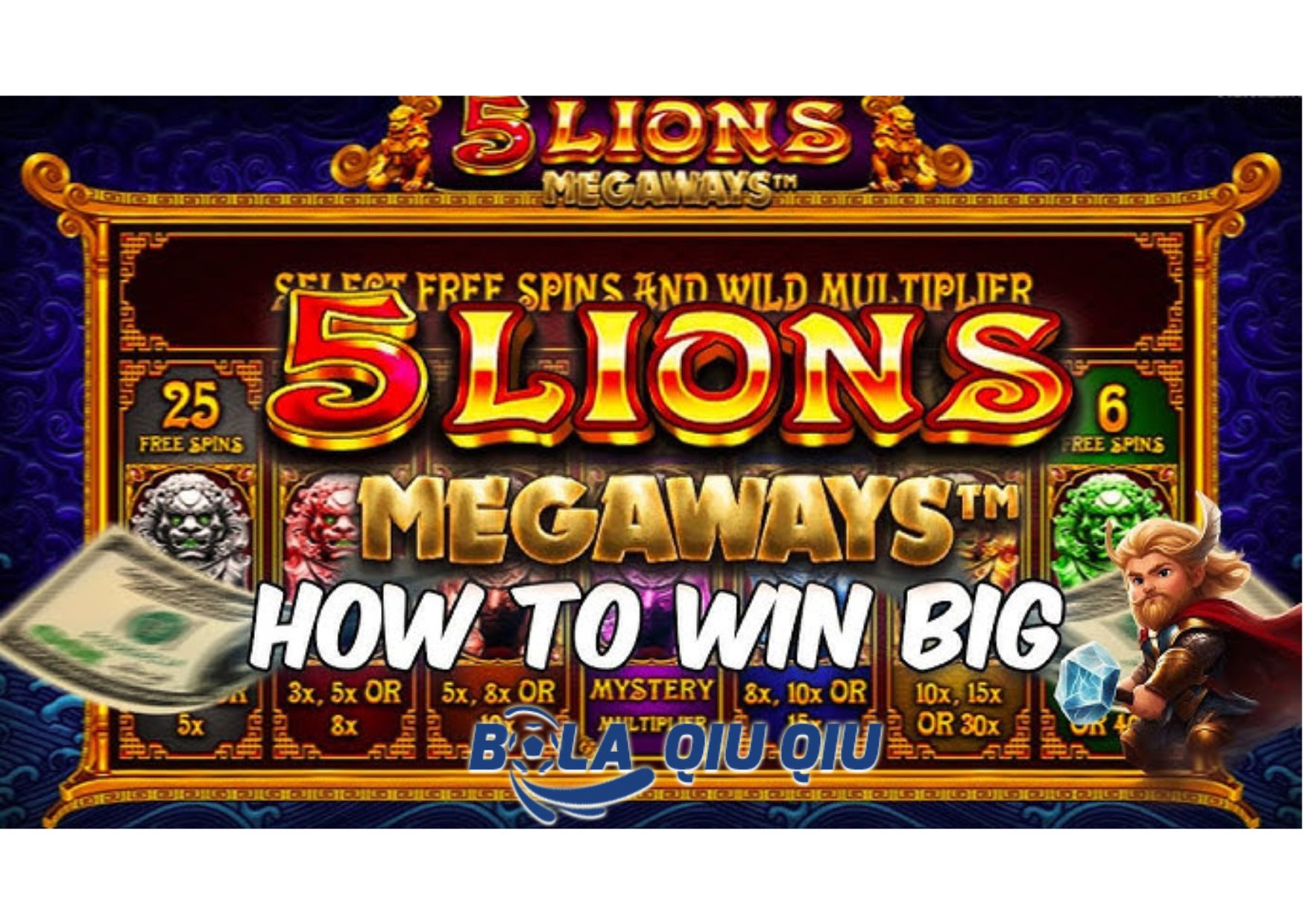 Penjelasan Pengali Free Spins pada Slot 5 LionsPengali (multiplier) di Situs Bolaqiuqiu