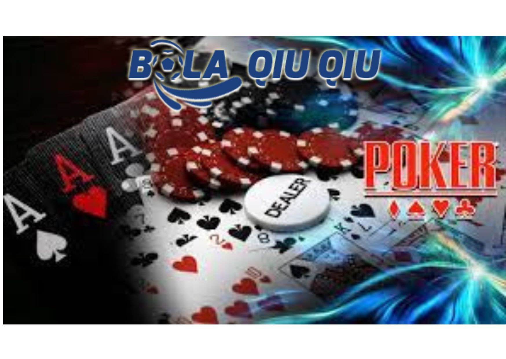Bermain Bandar Poker di Situs BolaQiuQiu