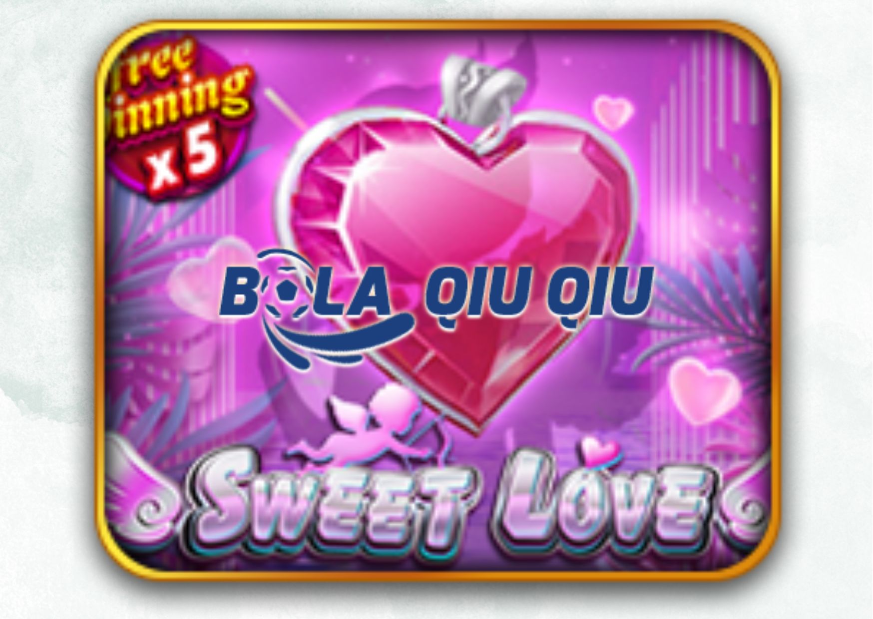 Menyelami Romansa dan Keberuntungan di Slot Sweet Love Bersama Bolaqiuqiu