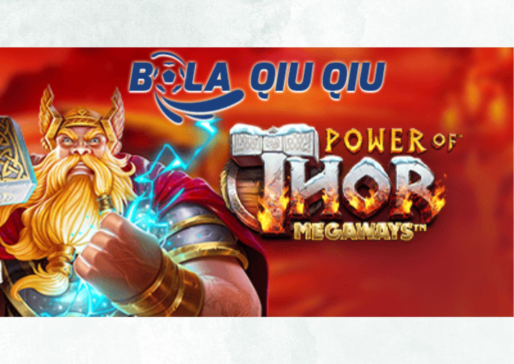 Bermain Slot Power of Thor Megaways di Situs BolaQiuQiu