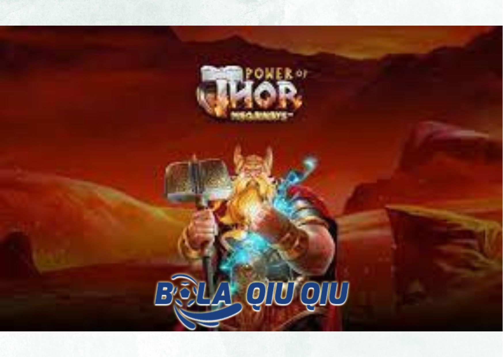 Fitur Free Spins pada Slot Power of Thor Megaways di Situs BolaQiuQiu